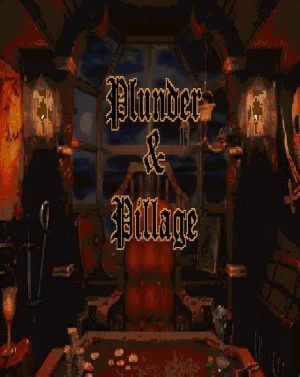 Plunder and Pillage_0
