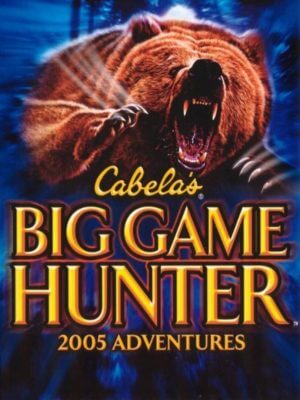 Cabela’s Big Game Hunter: 2005 Adventures