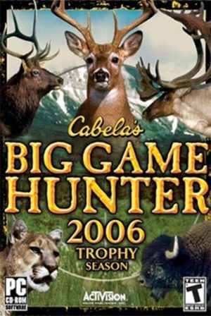 Cabela’s Big Game Hunter 2006 Trophy Season