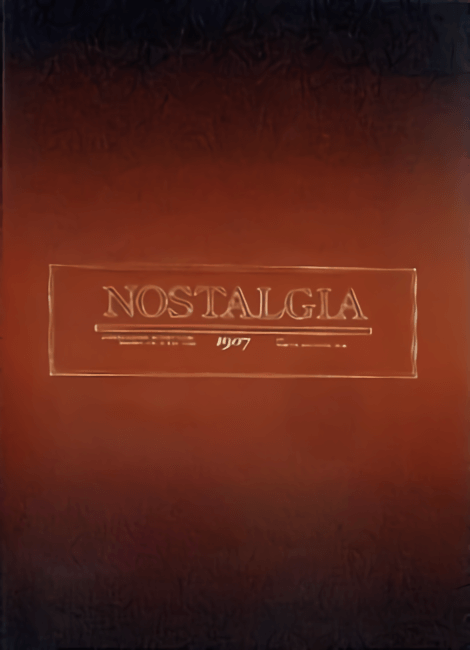 Nostalgia 1907