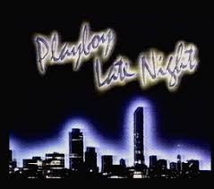 Playboy Late Night