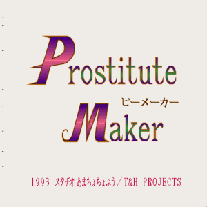 Prostitute Maker