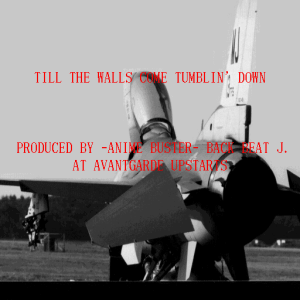 Till the Walls Come Tumblin’ Down