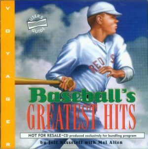 Baseball’s Greatest Hits