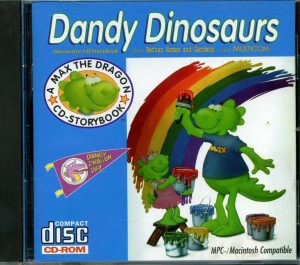Dandy Dinosaurs: A Max the Dragon Adventure