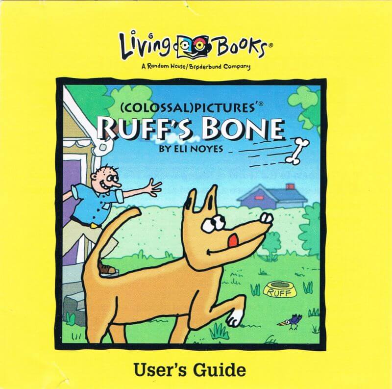 Living Books: Ruff’s Bone