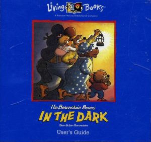 The Berenstain Bears: In The Dark