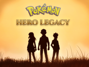 Pokémon Hero Legacy